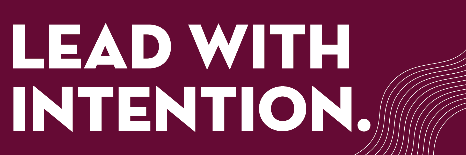 lead with intention graphic