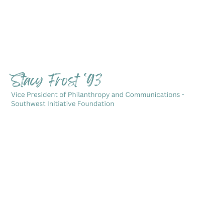 Stacy Frost - Vice President of Philanthropy and Communications at Southwest Initiative Foundation